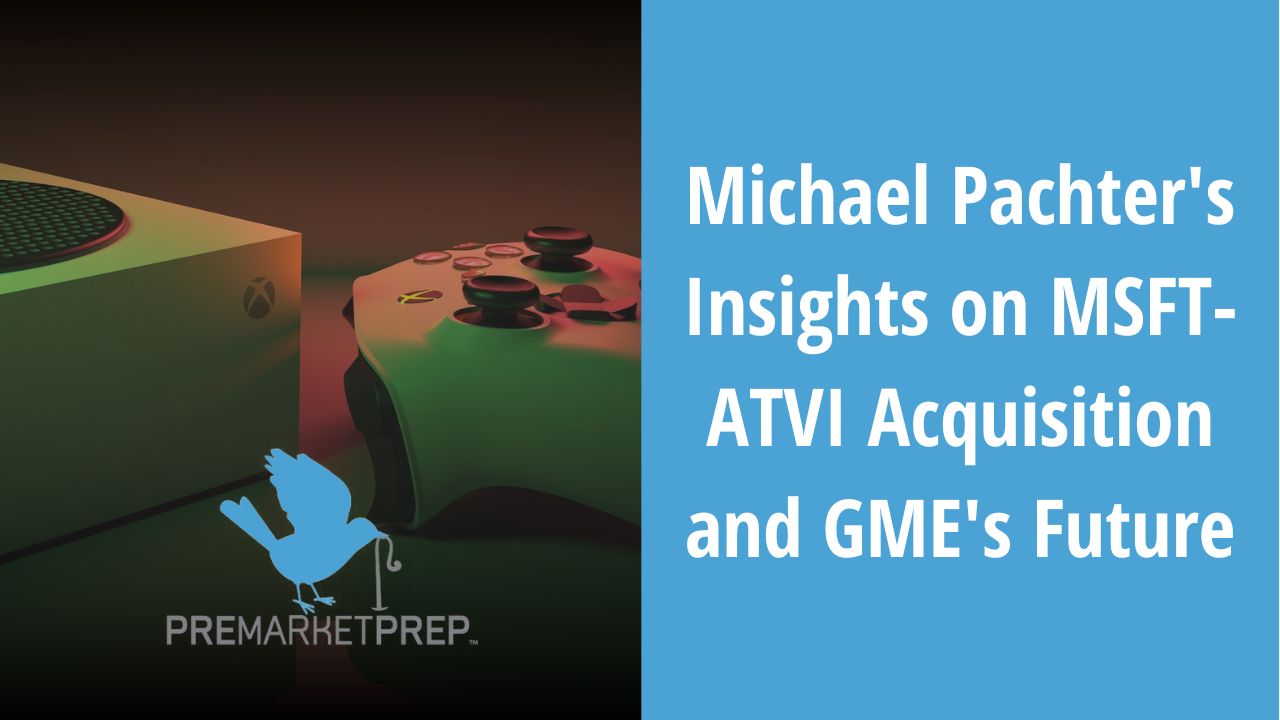 Wedbush Securities’ Michael Pachter Gives Insights on Microsoft-Activision Acquisition